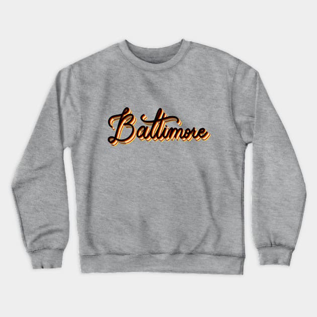 Baltimore Pride 3 Crewneck Sweatshirt by HeyHeyHeatherK